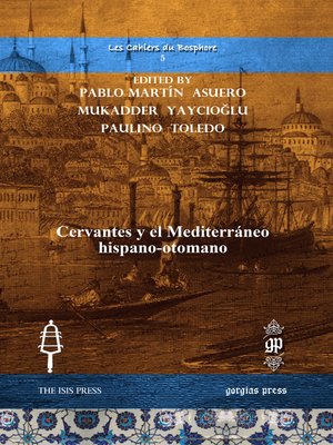 cover image of Cervantes y el Mediterráneo hispano-otomano